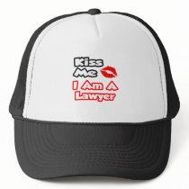 Kiss Me...I Am A Lawyer