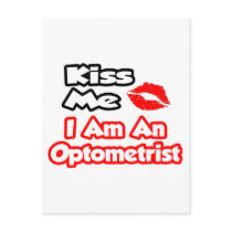 Kiss Me...I Am An Optometrist