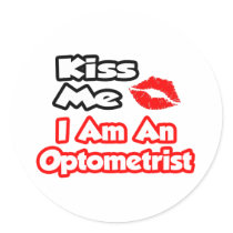 Kiss Me...I Am An Optometrist