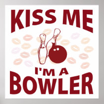 Kiss Me I'm A Bowler Print