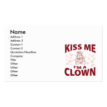 Kiss Me I'm A Clown Business Card Template
