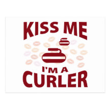 Kiss Me I'm A Curler Post Cards