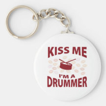 Kiss Me I'm A Drummer Keychains
