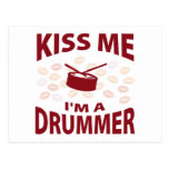 Kiss Me I'm A Drummer Post Card