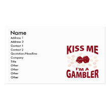 Kiss Me I'm A Gambler Business Cards