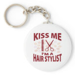 Kiss Me I'm A Hair Stylist keychains