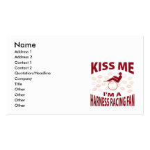 Kiss Me I'm A Harness Racing Fan Business Card