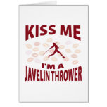 Kiss Me I'm A Javelin Thrower Greeting Cards