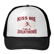 Kiss Me I'm A Javelin Thrower Hats