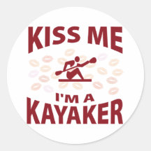 Kiss Me I'm A Kayaker Stickers
