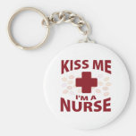 Kiss Me I'm A Nurse Keychain