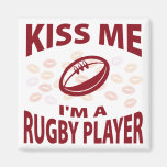 Kiss Me I'm A Rugby Player Magnets
