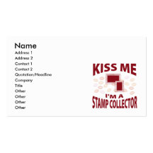 Kiss Me I'm A Stamp Collector Business Card