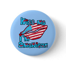 Kiss Me I'm American Products Pins
