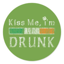 Kiss me I'm Drunk Round Sticker