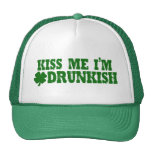 Kiss Me I'm Drunkish Hat