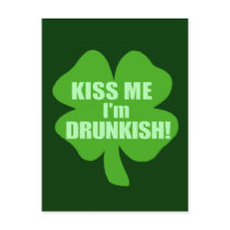 Kiss Me I'm Drunkish