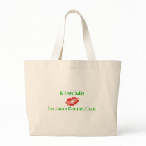 Kiss Me I'm from Connecticut Tote Bags