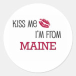 Kiss Me I'm From MAINE Round Stickers