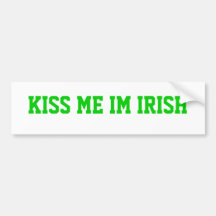 KISS ME IM IRISH BUMPER STICKER