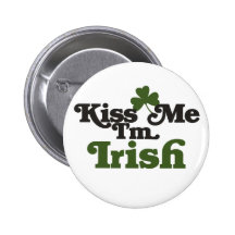 Kiss me Im Irish Buttons
