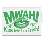 Kiss Me I'm Irish Card