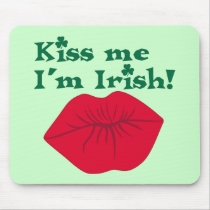 Kiss me I'm Irish mousepads