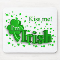 "Kiss Me, I'm Irish" St. Patty's Day Mousepad