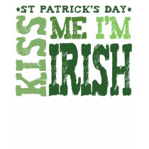 KISS ME I'M IRISH - t-shirt