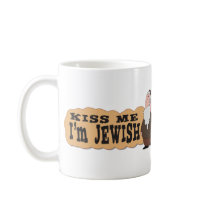 Kiss me! I'm Jewish! - Finest Jewish humour Mug