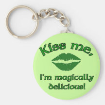 Kiss Me I'm Magically Delicious Keychain