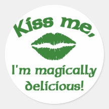 Kiss Me I'm Magically Delicious Stickers