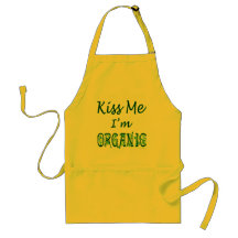 Kiss Me I'm Organic Green Saying Apron