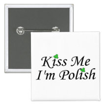 Kiss Me Im Polish St Patricks Day Clovers Pin