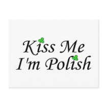 Kiss Me Im Polish St Patricks Day Post Cards