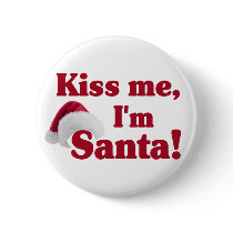 Kiss me I'm Santa button