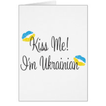 Kiss Me! I'm Ukrainian Card