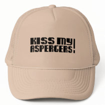 Kiss my Aspergers! (Autism Awarness Month)