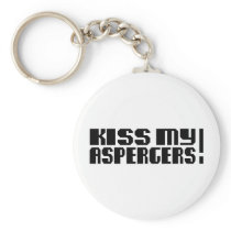 Kiss my Aspergers! (Autism Awarness Month)