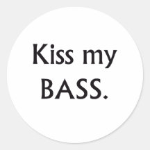 Kiss My bass black text Sticker