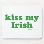Kiss My Irish - Ireland St Patrick's Day Green Mousepads