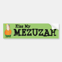 Kiss my Mezuzah Bumper sticker