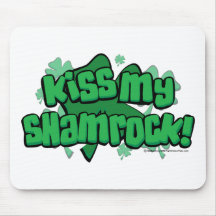 Kiss My Shamrock Mousepads