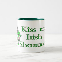 Kiss My Shamrock Mugs