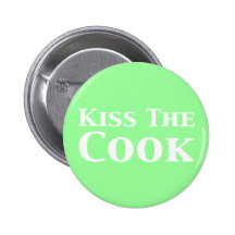 Kiss The Cook Gifts Pin