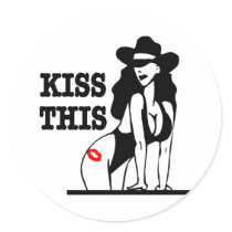 Kiss This Cowgirl Ass Round Stickers