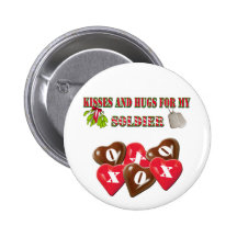 Kisses And Hugs For My Soldier Button