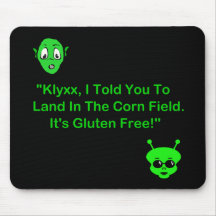 Klyxx, I Told You To Land In The Corn Field. Mouse Pads