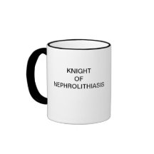 KNIGHT OF NEPHROLITHIASIS MUGS