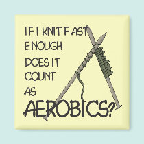 Knitting Aerobics magnets